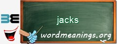 WordMeaning blackboard for jacks